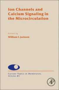 Ion Channels and Calcium Signaling in the Microcirculation (Current Topics in Membranes)