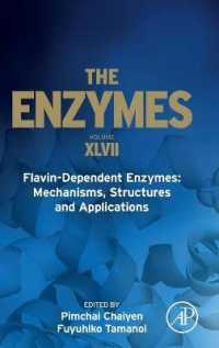 Flavin-Dependent Enzymes: Mechanisms, Structures and Applications (The Enzymes)