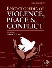 暴力・平和・紛争百科事典（第３版・全４巻）<br>Encyclopedia of Violence, Peace, and Conflict （3RD）