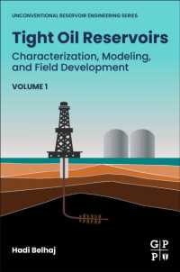 Tight Oil Reservoirs : Characterization, Modeling, and Field Development (Unconventional Reservoir Engineering Series)