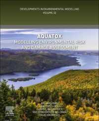 AQUATOX : Modelling Environmental Risk and Damage Assessment (Developments in Environmental Modelling)