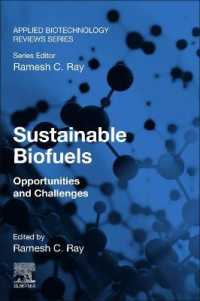 Sustainable Biofuels : Opportunities and Challenges (Applied Biotechnology Reviews)