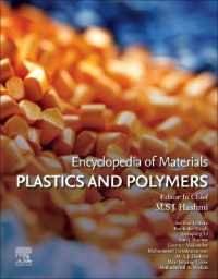 材料百科事典：プラスチック・高分子（全４巻）<br>Encyclopedia of Materials: Plastics and Polymers
