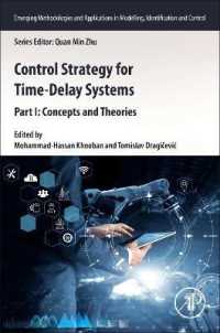 Control Strategy for Time-Delay Systems : Part I: Concepts and Theories (Emerging Methodologies and Applications in Modelling, Identification and Control)