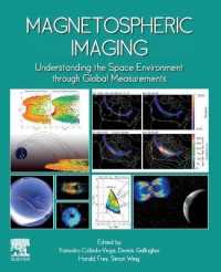 磁気圏画像法：宇宙環境の大域的測定による理解<br>Magnetospheric Imaging : Understanding the Space Environment through Global Measurements