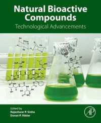 Natural Bioactive Compounds : Technological Advancements