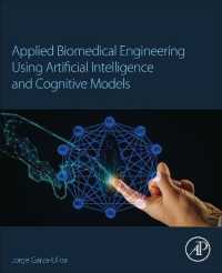 Applied Biomedical Engineering Using Artificial Intelligence and Cognitive Models