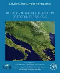 Nutritional and Health Aspects of Food in the Balkans (Elsevier traditional and Ethnic Food Series)