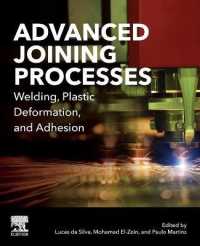 Advanced Joining Processes : Welding, Plastic Deformation, and Adhesion