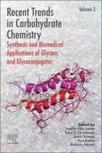 Recent Trends in Carbohydrate Chemistry : Synthesis and Biomedical Applications of Glycans and Glycoconjugates