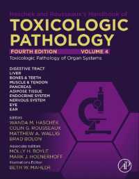 ハシェク＆ルソー毒性病理学ハンドブック（第４版・全５巻）第４巻：臓器系の毒性病理学<br>Haschek and Rousseaux's Handbook of Toxicologic Pathology, Volume 4: Toxicologic Pathology of Organ Systems （4TH）