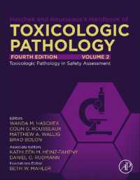Haschek and Rousseaux's Handbook of Toxicologic Pathology, Volume 2: Safety Assessment and Toxicologic Pathology （4TH）