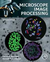 顕微鏡画像処理（第２版）<br>Microscope Image Processing （2ND）