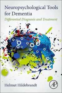 Neuropsychological Tools for Dementia : Differential Diagnosis and Treatment