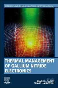 Thermal Management of Gallium Nitride Electronics (Woodhead Publishing Series in Electronic and Optical Materials)