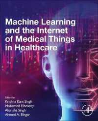 医療のための機械学習とIoMT<br>Machine Learning and the Internet of Medical Things in Healthcare