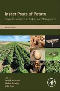 Insect Pests of Potato : Global Perspectives on Biology and Management （2ND）