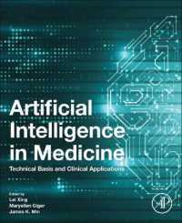 医学における人工知能<br>Artificial Intelligence in Medicine : Technical Basis and Clinical Applications