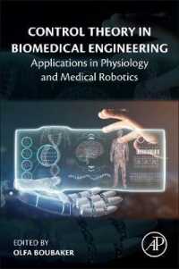 Control Theory in Biomedical Engineering : Applications in Physiology and Medical Robotics