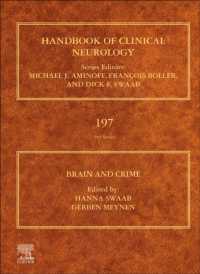 臨床神経学ハンドブック　第197巻：脳と犯罪<br>Brain and Crime (Handbook of Clinical Neurology)