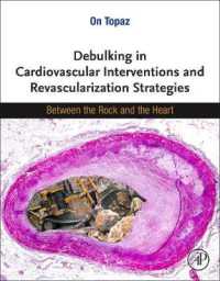 Debulking in Cardiovascular Interventions and Revascularization Strategies : Between a Rock and the Heart