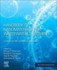 ナノ材料による汚水処理ハンドブック<br>Handbook of Nanomaterials for Wastewater Treatment : Fundamentals and Scale up Issues (Micro & Nano Technologies)