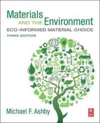 材料環境学（テキスト・第３版）<br>Materials and the Environment : Eco-informed Material Choice （3RD）