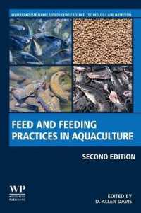 Feed and Feeding Practices in Aquaculture (Woodhead Publishing Series in Food Science, Technology and Nutrition) （2ND）