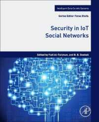 IoTソーシャルネットワークとセキュリティ<br>Security in IoT Social Networks (Intelligent Data-centric Systems)