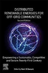 Distributed Renewable Energies for Off-Grid Communities : Empowering a Sustainable, Competitive, and Secure Twenty-First Century （2ND）