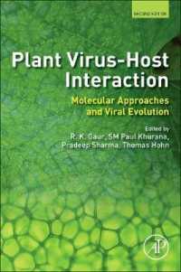 植物ウイルス宿主相互作用（第２版）<br>Plant Virus-Host Interaction : Molecular Approaches and Viral Evolution （2ND）