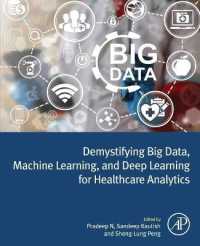 医療分析のためのビッグデータ・機械学習・深層学習入門<br>Demystifying Big Data, Machine Learning, and Deep Learning for Healthcare Analytics