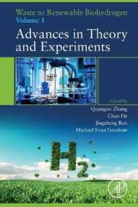 Waste to Renewable Biohydrogen : Volume 1: Advances in Theory and Experiments