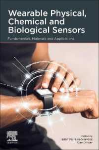 装着可能物理・化学・生物センサー<br>Wearable Physical, Chemical and Biological Sensors : Fundamentals, Materials and Applications