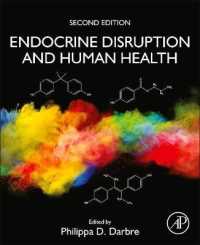 内分泌撹乱物質と人体の健康（第２版）<br>Endocrine Disruption and Human Health （2ND）