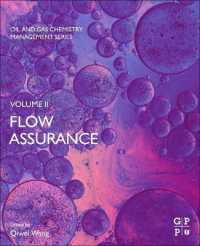 Flow Assurance (Oil and Gas Chemistry Management Series)