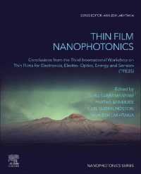 Thin Film Nanophotonics : Conclusions from the Third International Workshop on Thin Films for Electronics, Electro-Optics, Energy and Sensors (TFE3S) (Nanophotonics)
