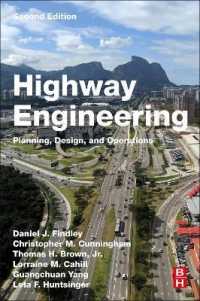 高速道路工学（第２版）<br>Highway Engineering : Planning, Design, and Operations （2ND）