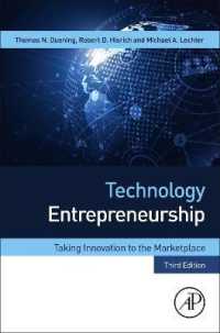 テクノロジー起業：イノベーションの市場化（第３版）<br>Technology Entrepreneurship : Taking Innovation to the Marketplace （3RD）