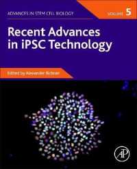 Recent Advances in iPSC Technology (Advances in Stem Cell Biology)