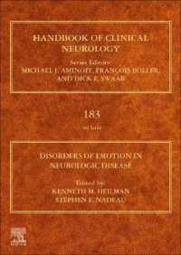 神経疾患と感情障害ハンドブック<br>Disorders of Emotion in Neurologic Disease (Handbook of Clinical Neurology)