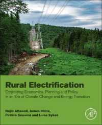 農村の電化<br>Rural Electrification : Optimizing Economics, Planning and Policy in an Era of Climate Change and Energy Transition