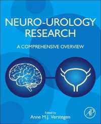 神経泌尿器学概論<br>Neuro-Urology Research : A Comprehensive Overview