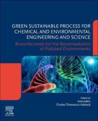 Green Sustainable Process for Chemical and Environmental Engineering and Science : Biosurfactants for the Bioremediation of Polluted Environments