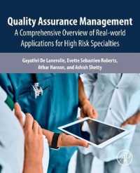 Quality Assurance Management : A Comprehensive Overview of Real-World Applications for High Risk Specialties