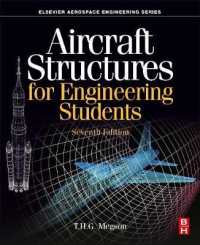 航空機構造工学（テキスト・第７版）<br>Aircraft Structures for Engineering Students (Aerospace Engineering) （7TH）