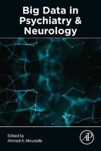 精神医学と神経学におけるビッグデータ<br>Big Data in Psychiatry and Neurology