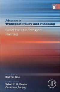 Social Issues in Transport Planning (Advances in Transport Policy and Planning)