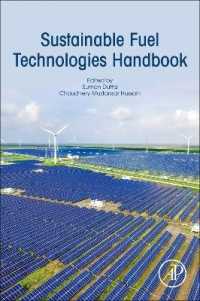 持続可能な燃料技術ハンドブック<br>Sustainable Fuel Technologies Handbook