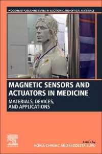 Magnetic Sensors and Actuators in Medicine : Materials, Devices, and Applications (Woodhead Publishing Series in Electronic and Optical Materials)